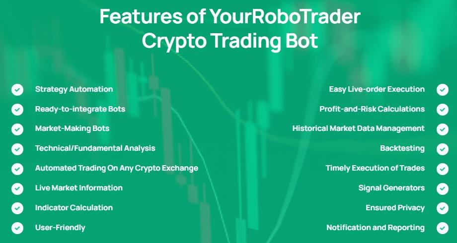 Features of YourRoboTrader crypto trading bot